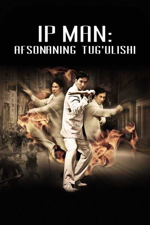 Ip Man: Afsonaning tug'ilishi Uzbek Tilida